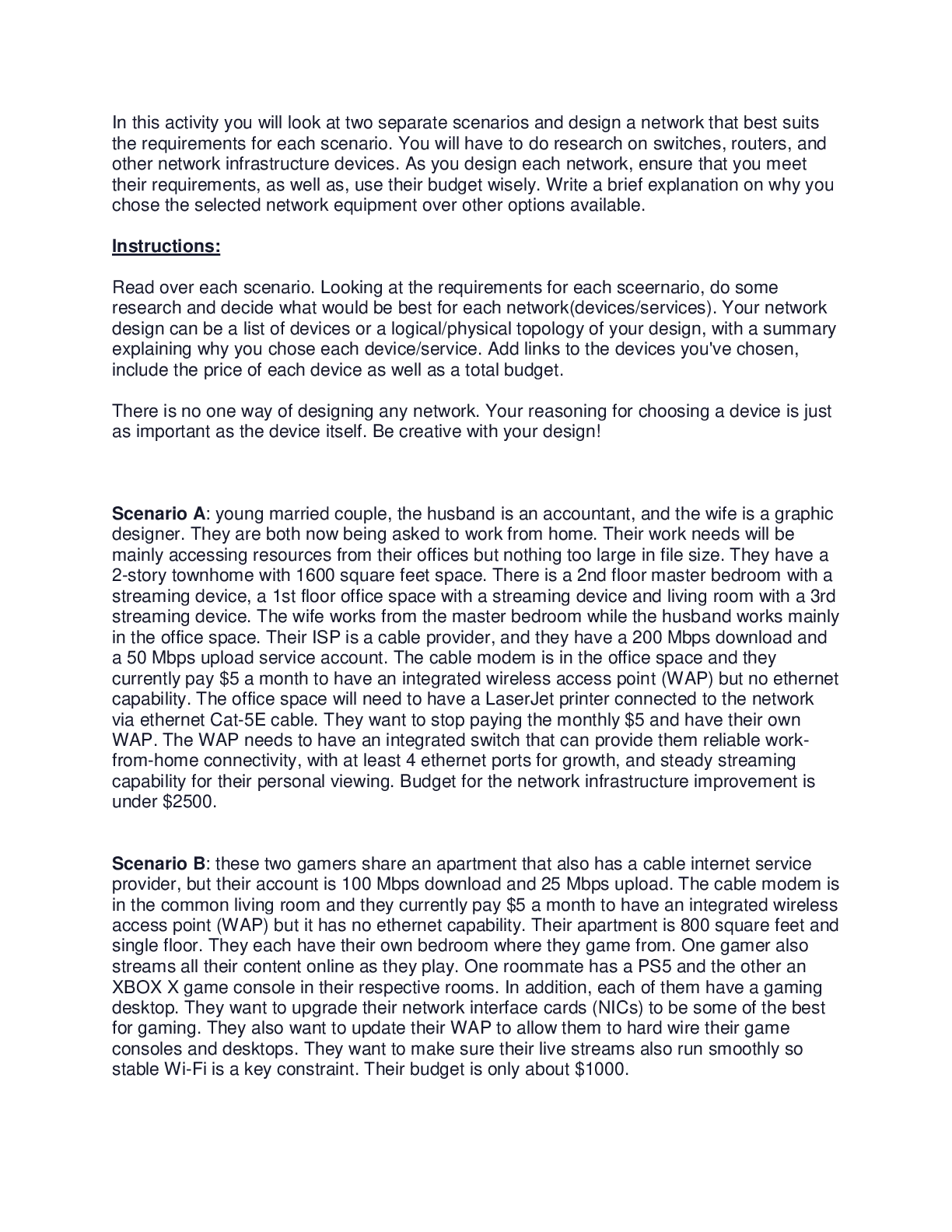 TECHNOLOGY CTI2006 C2021101. Two separate scenarios and design a